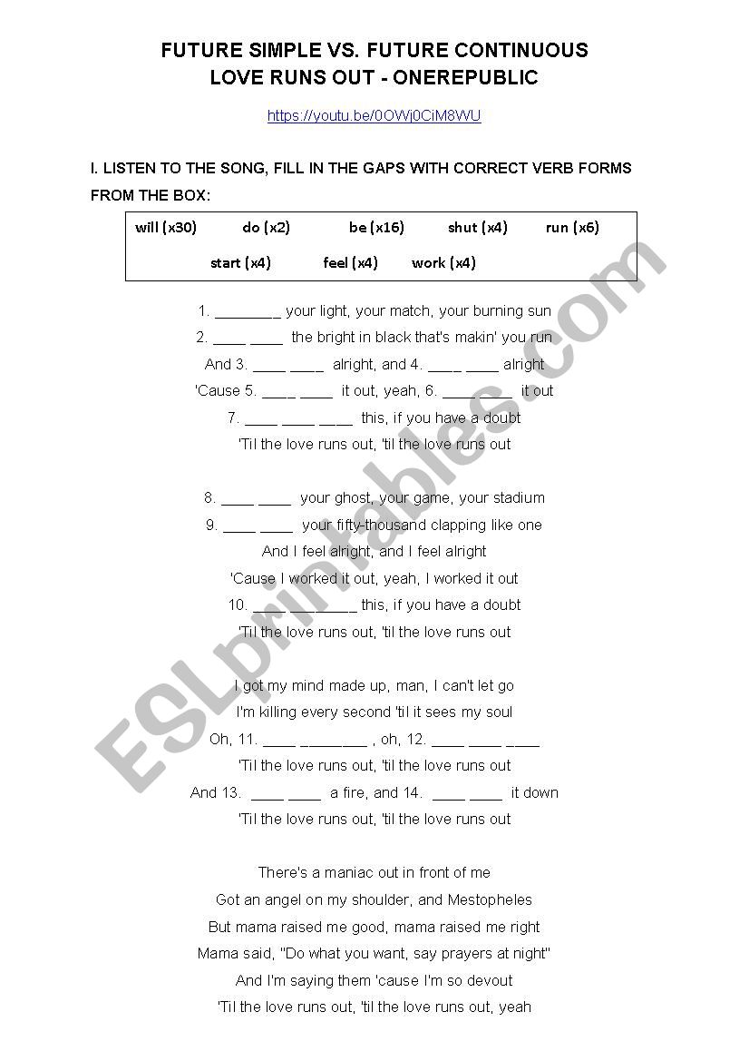 Future Simple vs. Future Continuous - Love Runs Out by OneRepublic worksheet