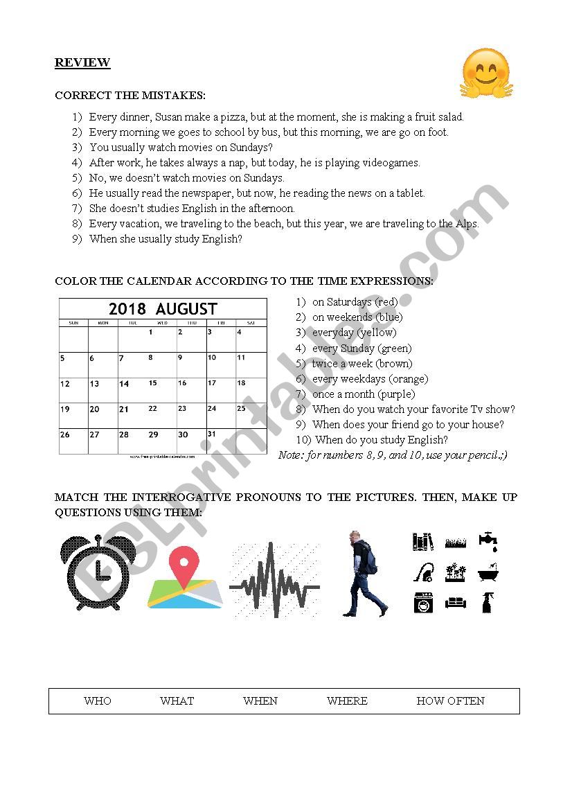 Review about Simple Present, Present Continuous, Time Expressions, Interrogative Pronouns