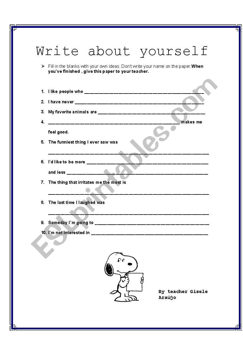 Write about yourself - ICE BREAKER FOR  THE FIRST CLASS