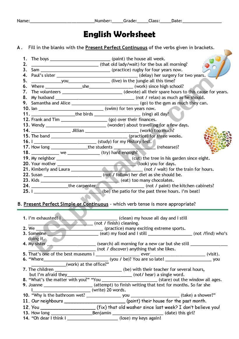 Present Perfect Simple or Continuous 