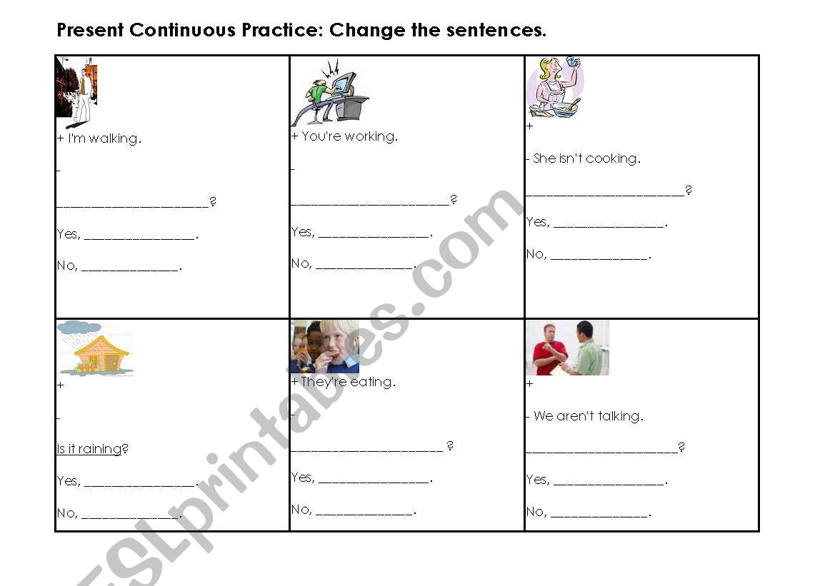 Practicing the Present Continuous