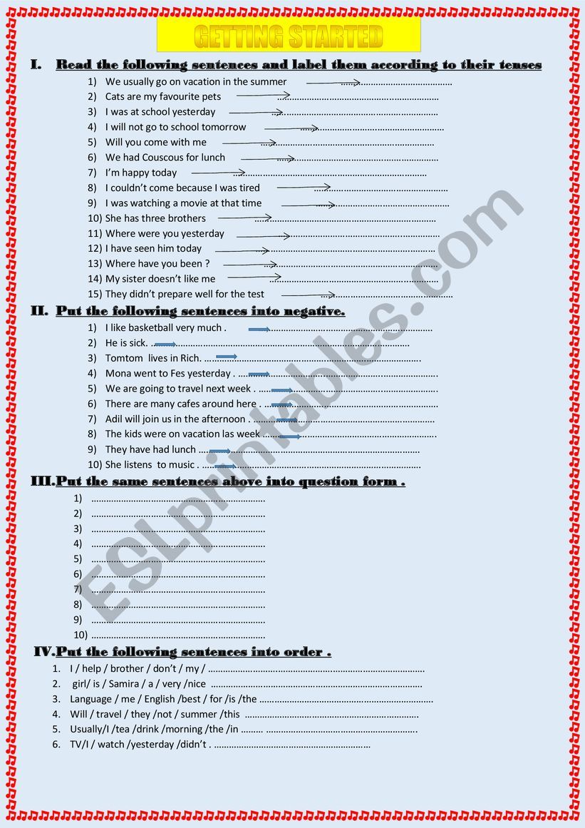 Making sentences negative ones and put sentences into order 