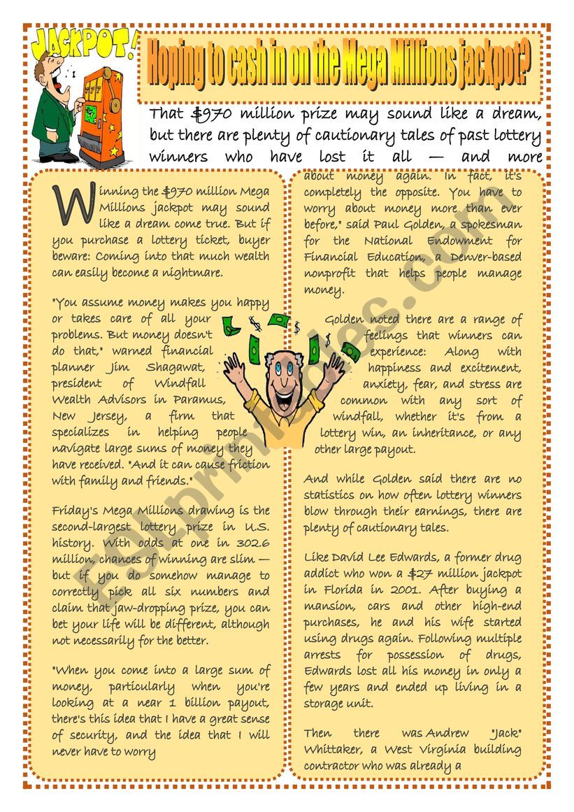 READING & COMPREHENSION + WRITING AND EXERCISES (WINNING THE JACKPOT!)