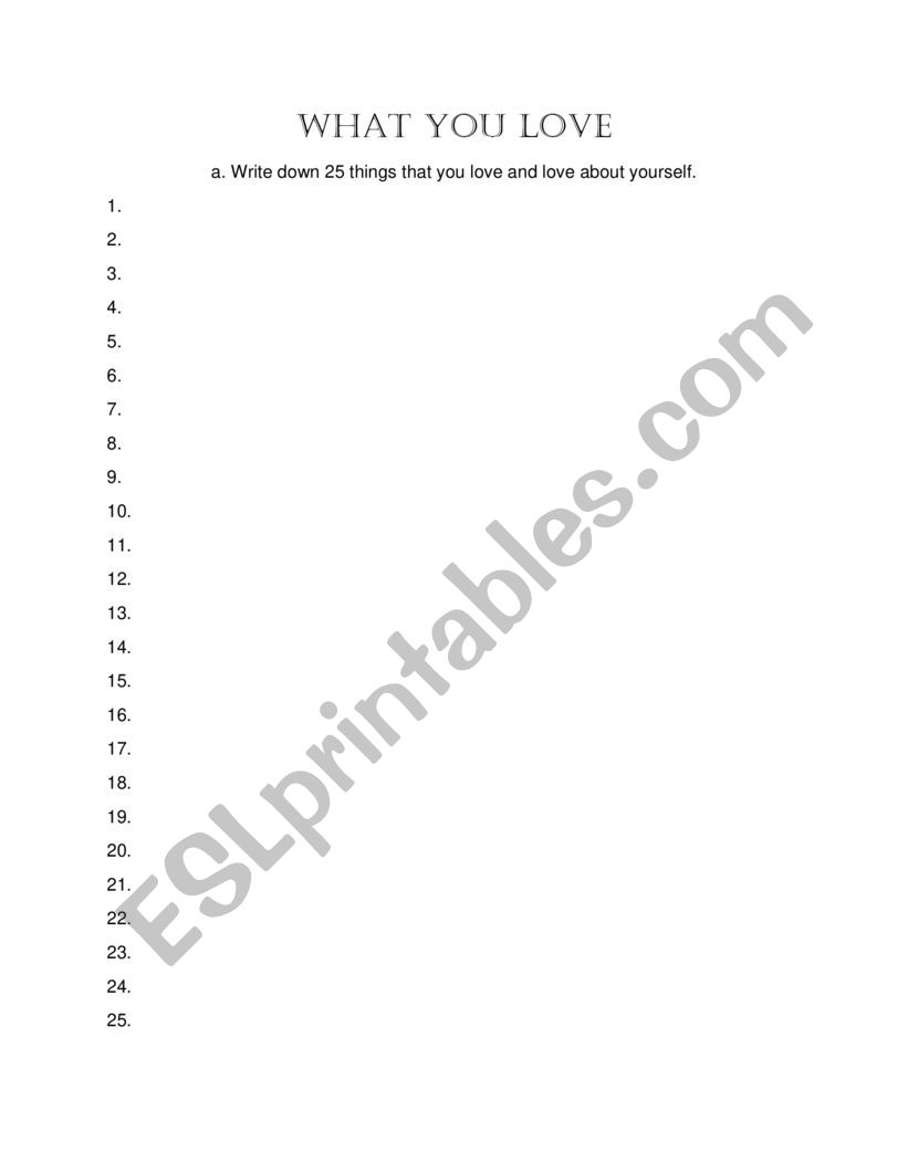 What You Love - Worksheet worksheet