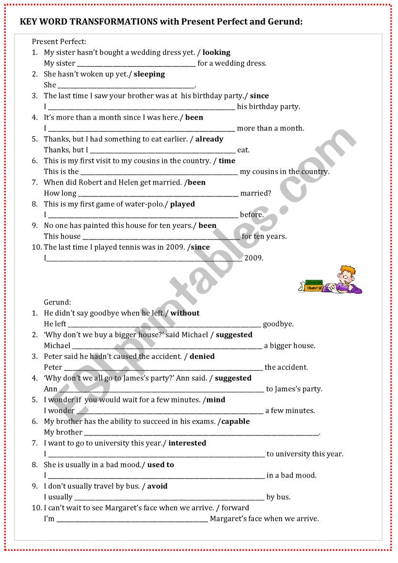 Key word transformations with Present Perfect and Gerund