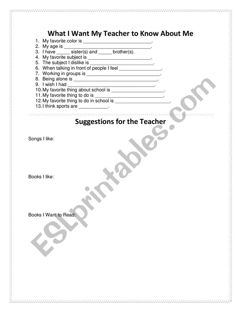 What I Want My Teacher to Know About Me/Suggestions for the Teacher