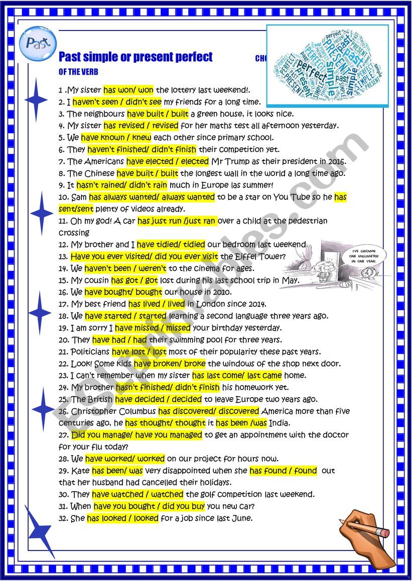 Past simple or present perfect with KEY