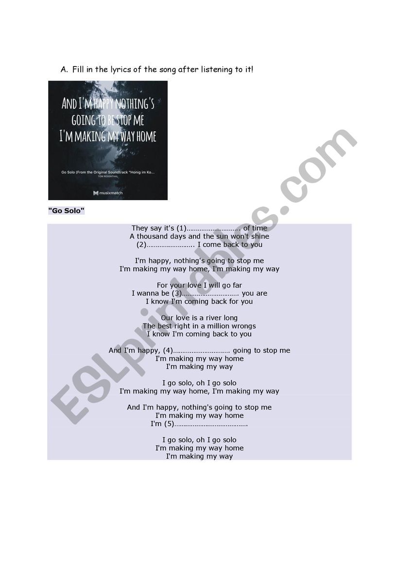 Go solo, song worksheet worksheet