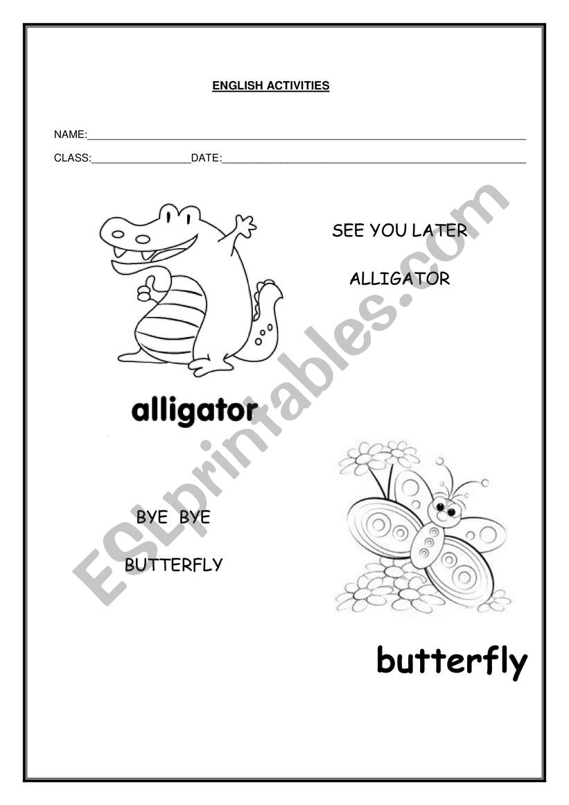 See You Later Alligator Esl Worksheet By Alinecami