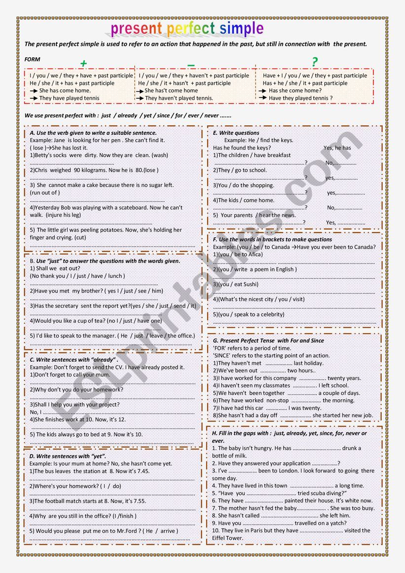 PRESENT PERFECT SIMPLE : JUST / ALREADY / YET / EVER / NEVER ..