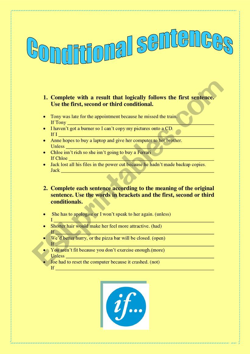 WORKSHEET ON CONDITIONALS 1,2 & 3.