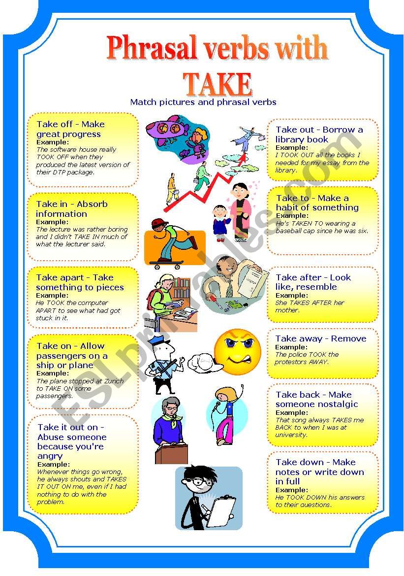 Phrasal verbs with TAKE (2 pages)