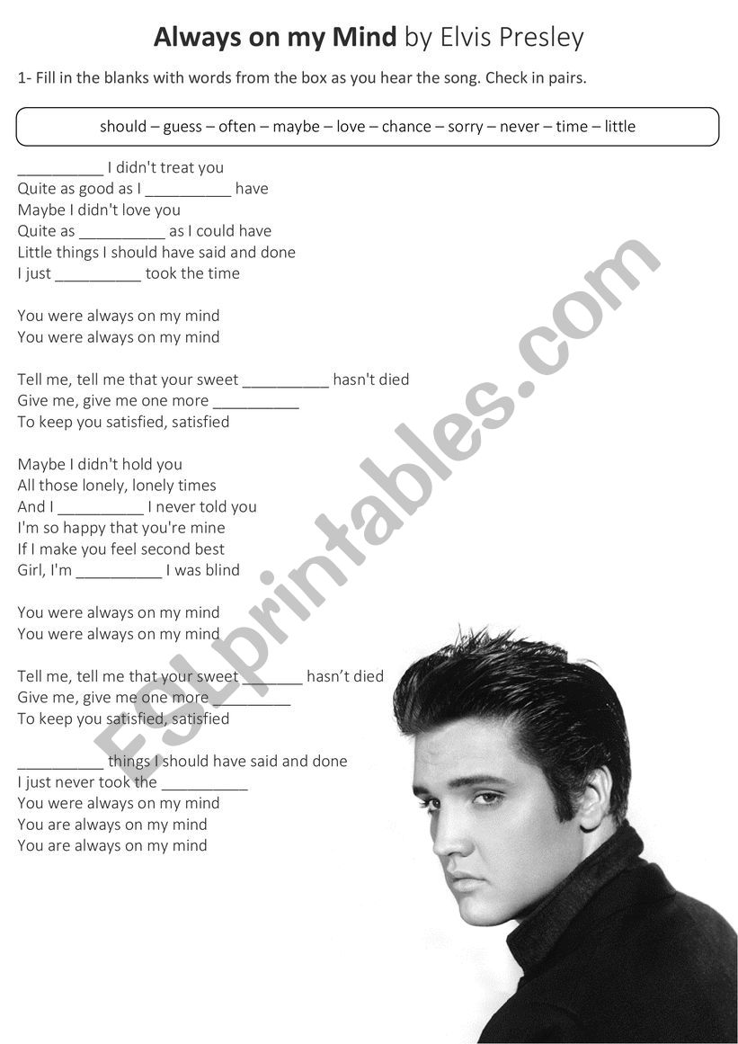 Fill in the blanks - Always On My Mind - Elvis Presley