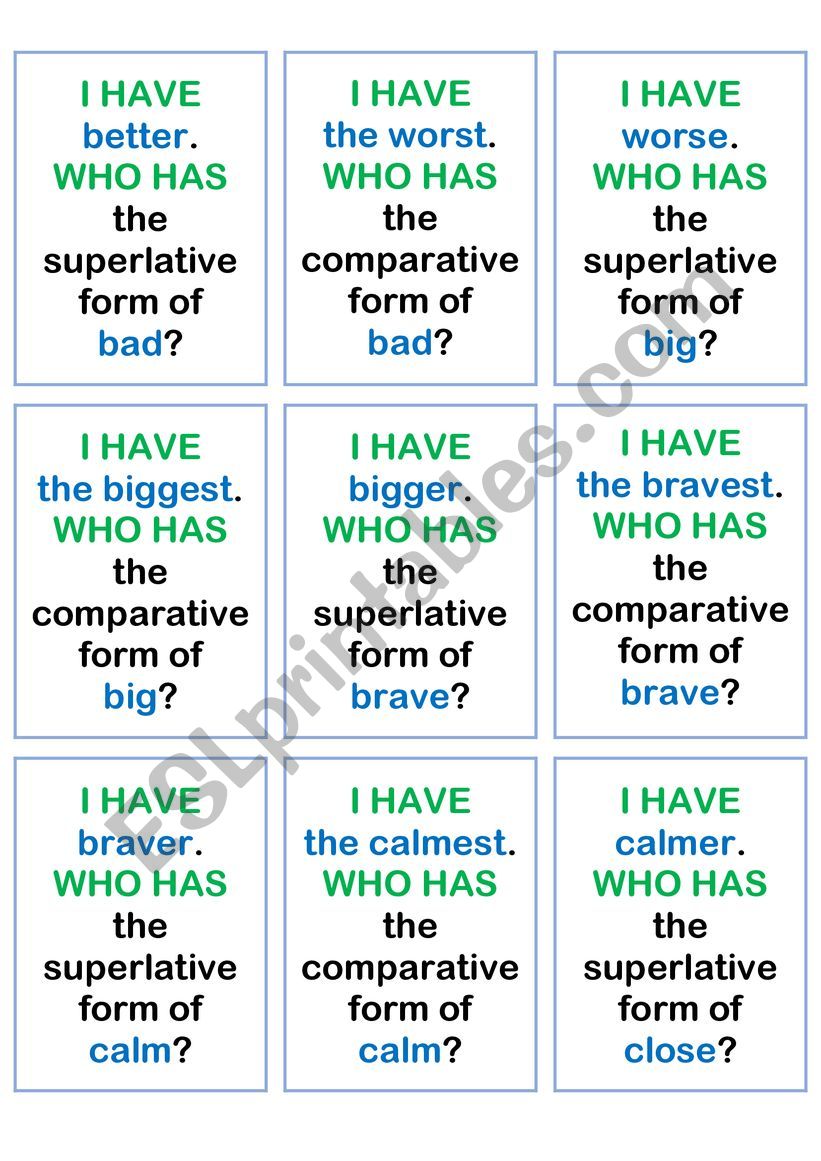 Comparative and superlative I HAVE WHO HAS game