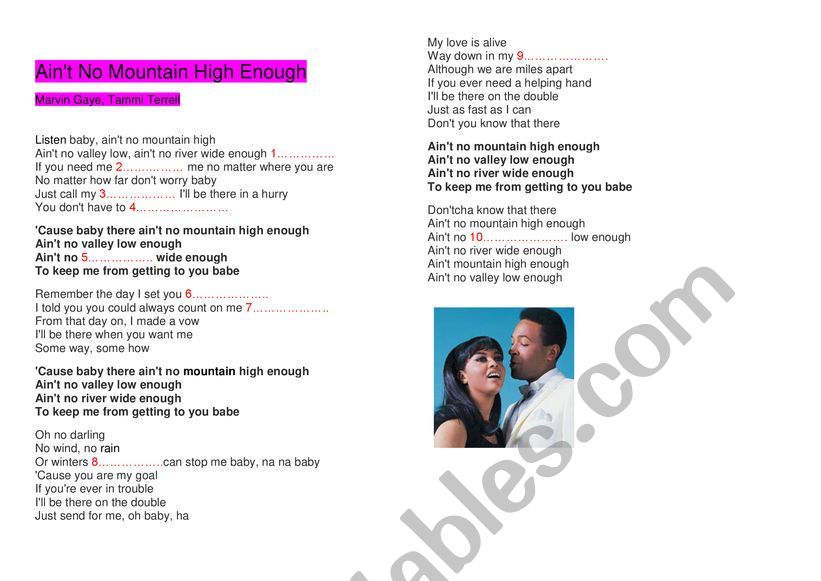 SONG: AinÂ´t No Mountain High Enough 