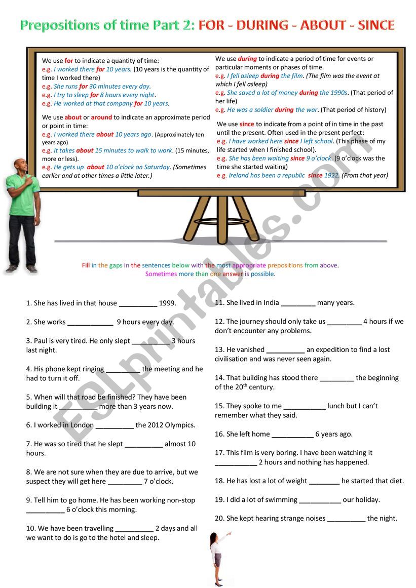 Prepositions of Time Part 2: FOR   ABOUT    DURING   SINCE