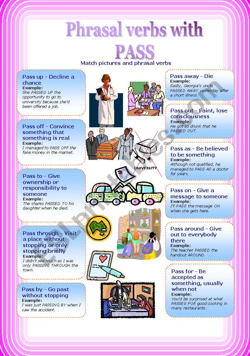 Phrasal verbs with PASS (2 pages)