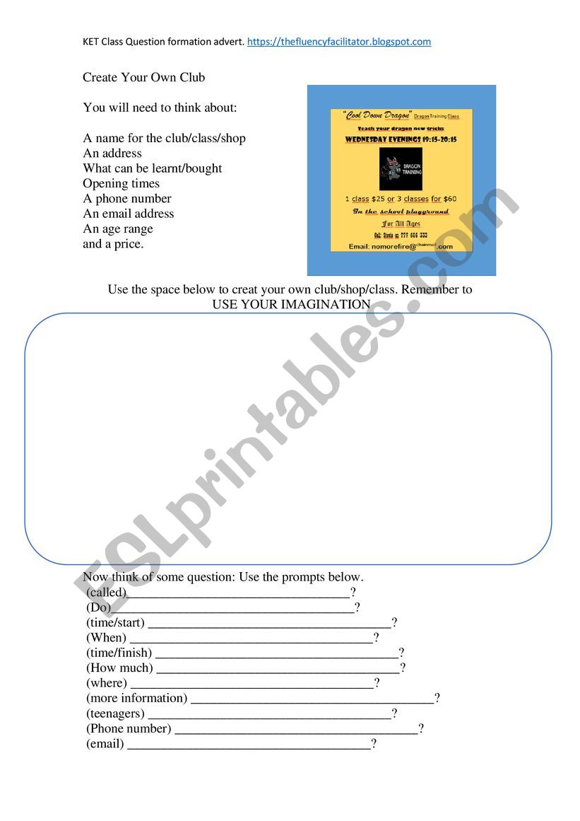 Create your Own Club. Question Formation 