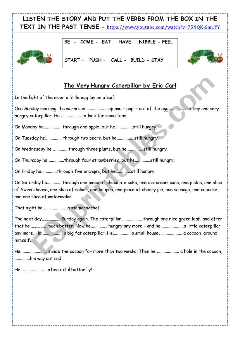 The very hungry caterpillar - past simple tense practice