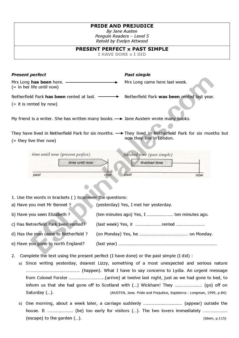 Present perfect x past simple - Pried and Prejudice