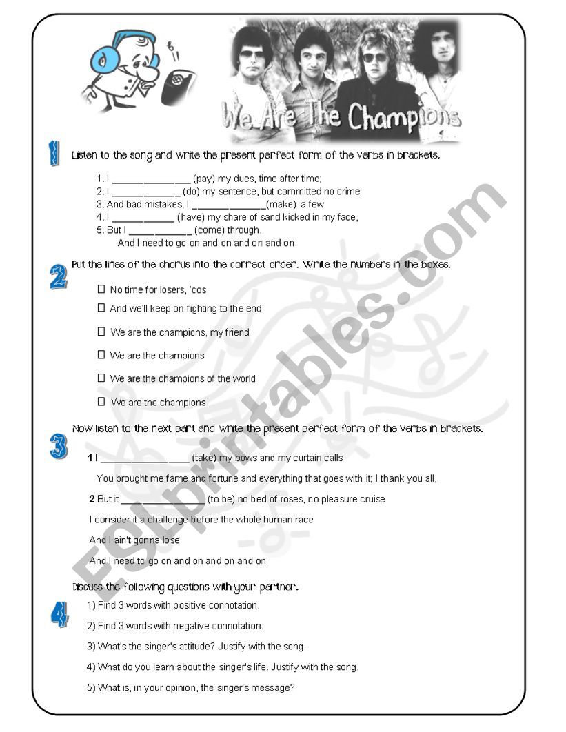 Present Perfect - Song: We Are the Champions