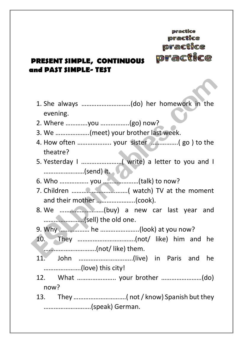 present Simple, continuous and past simple test