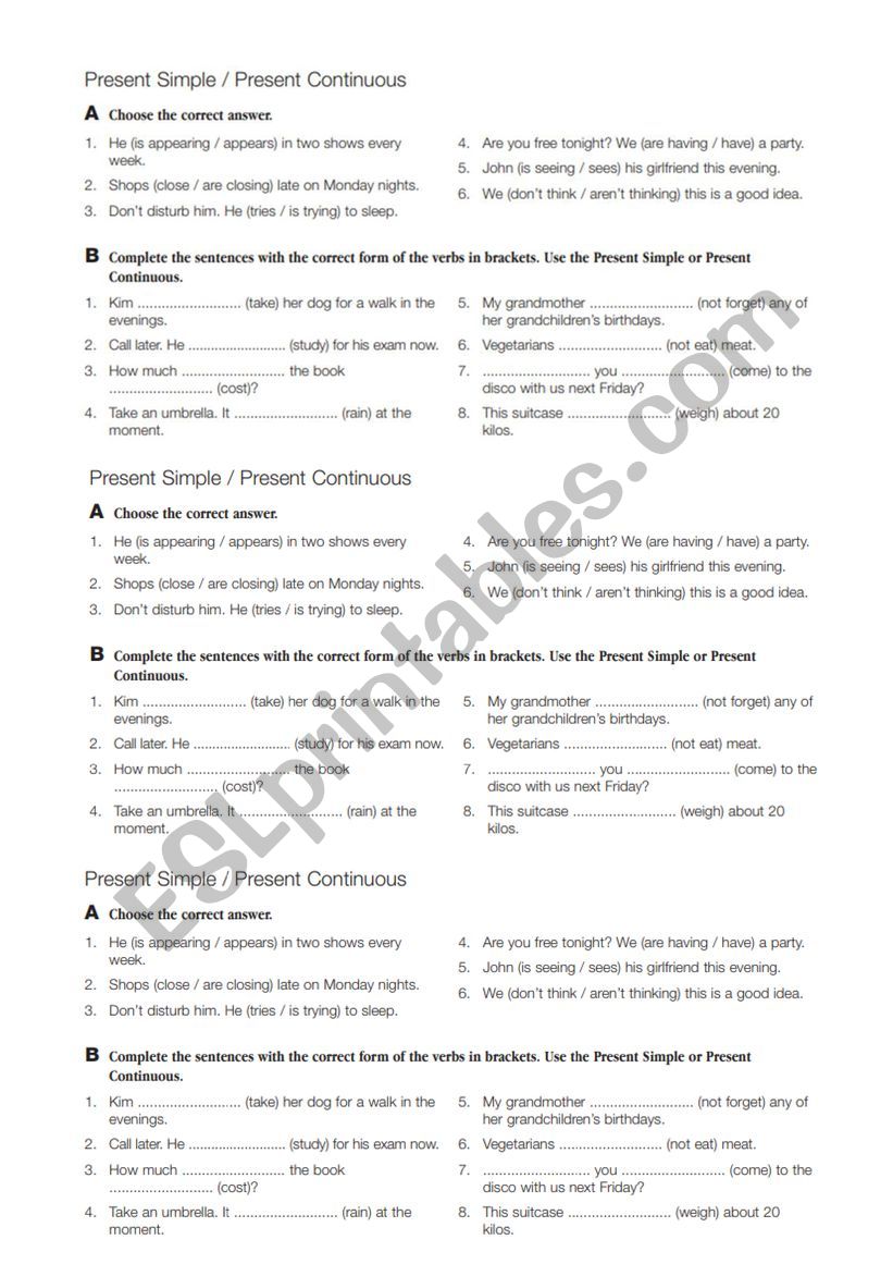 Present simple and continuous compilation exercises