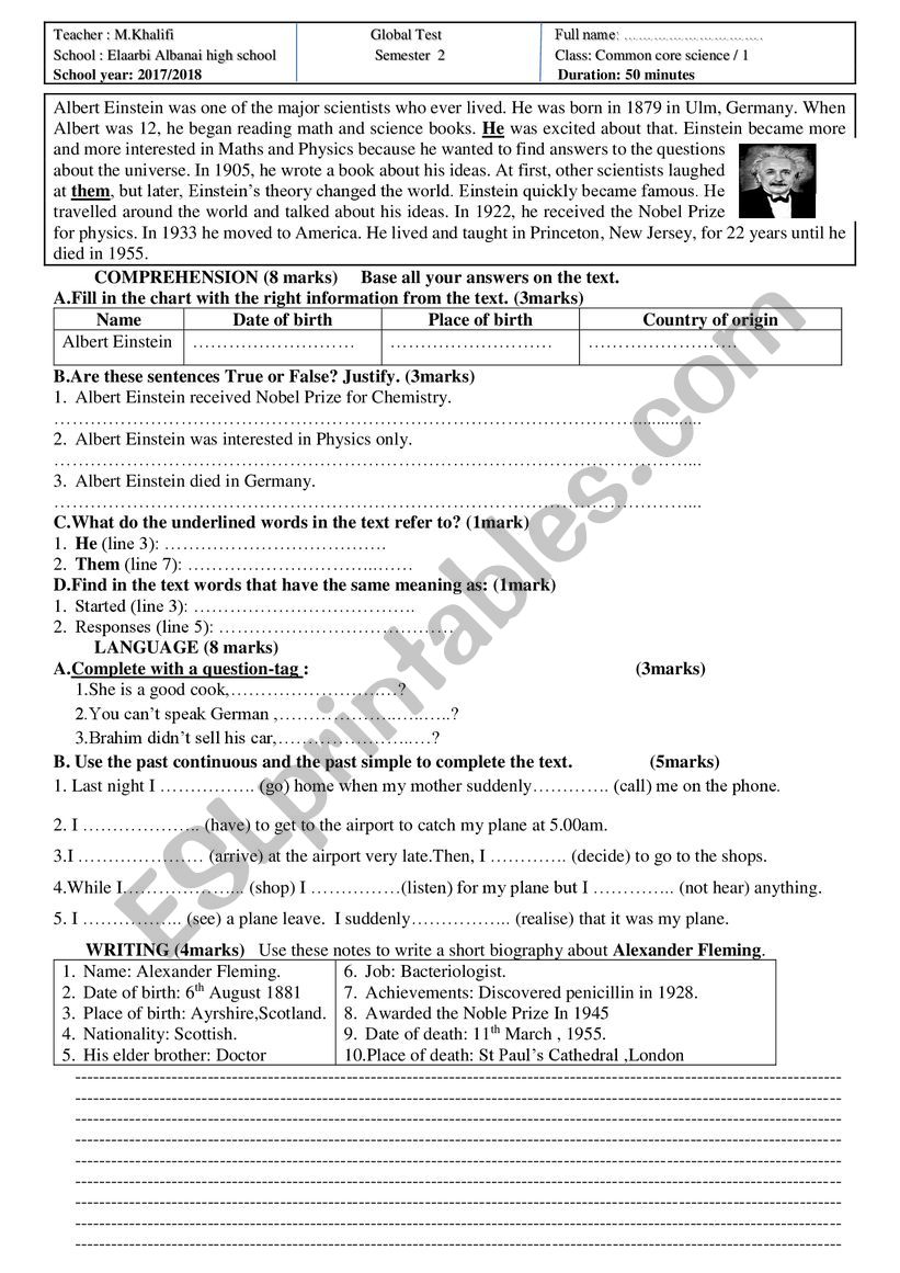 Global test: reading comprhension; language: question tags ;writing a biography