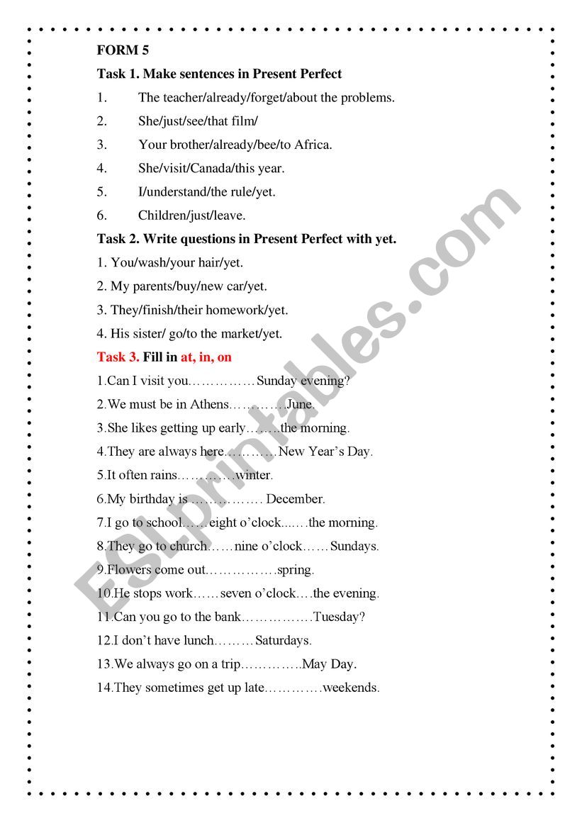 Present Perfect at in on  worksheet