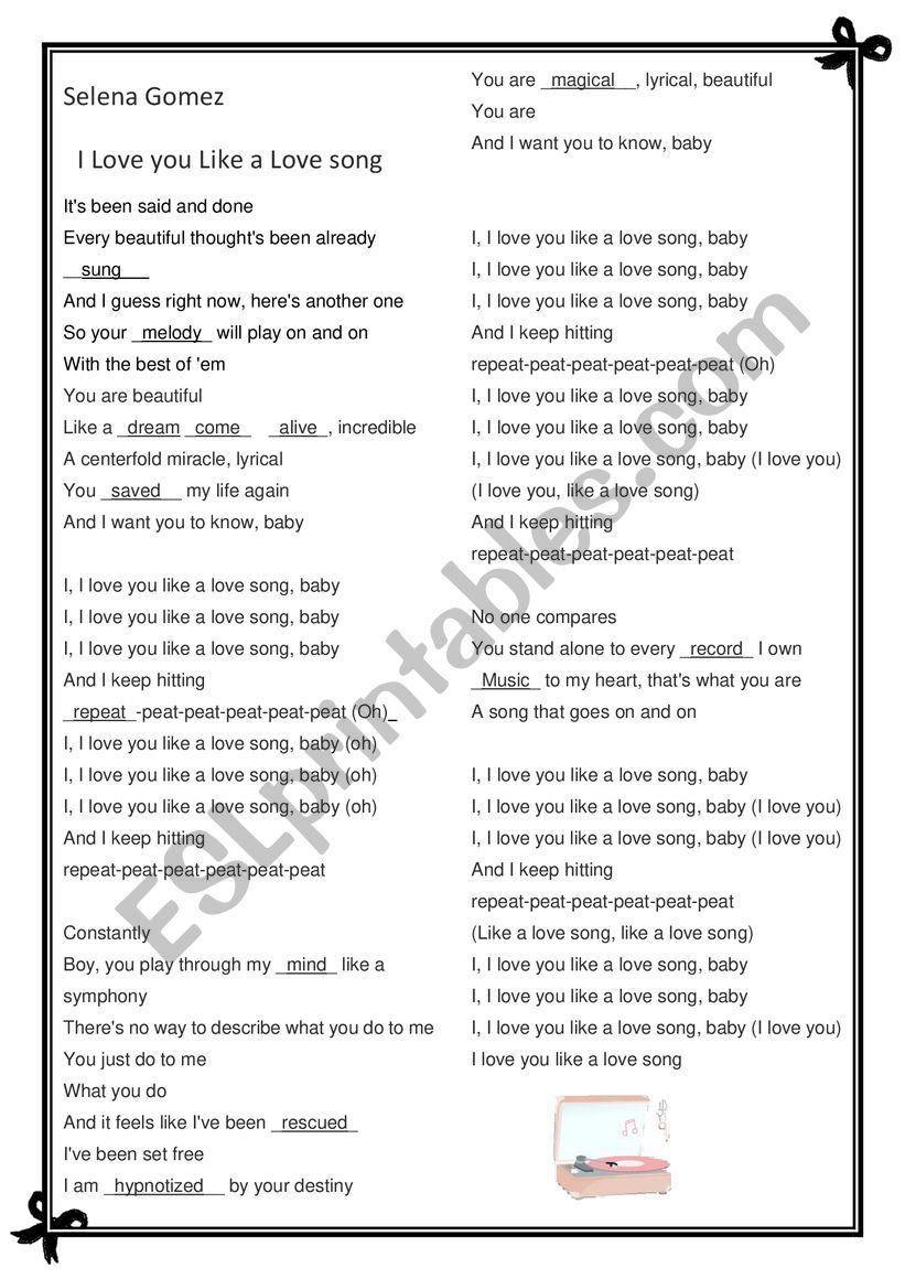 Love You Like A Love Song Paroles Love You Like a Love Song´ by Selena Gomez | Gap Fill Song Lyrics - ESL  worksheet by kbarton1105