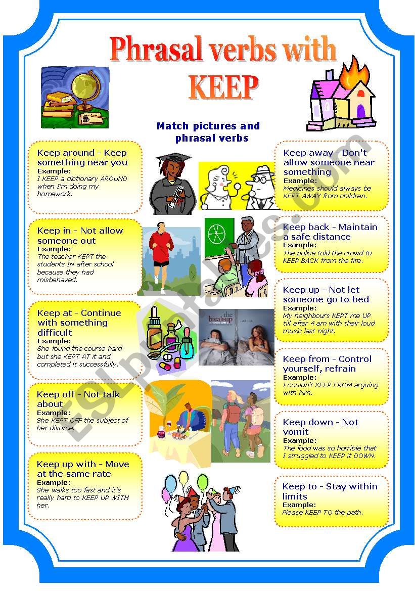 Phrasal verbs with keep (2 pages)