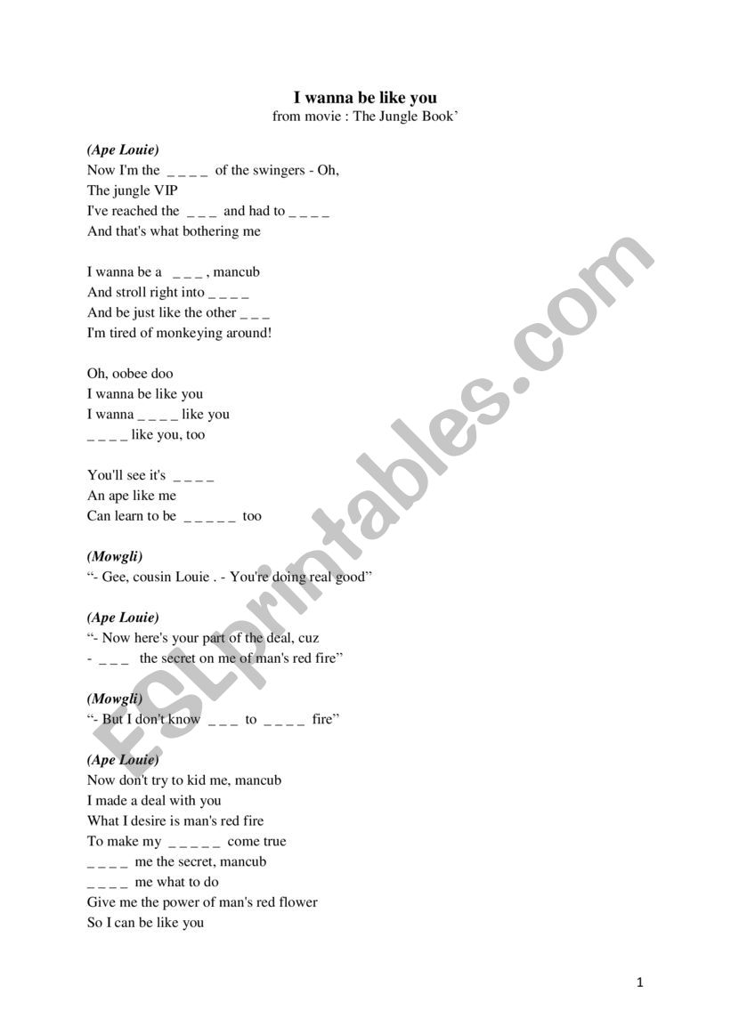 I Wanna Be Like You - Jungle Book Song - Fill in the blank - ESL worksheet  by Guil77