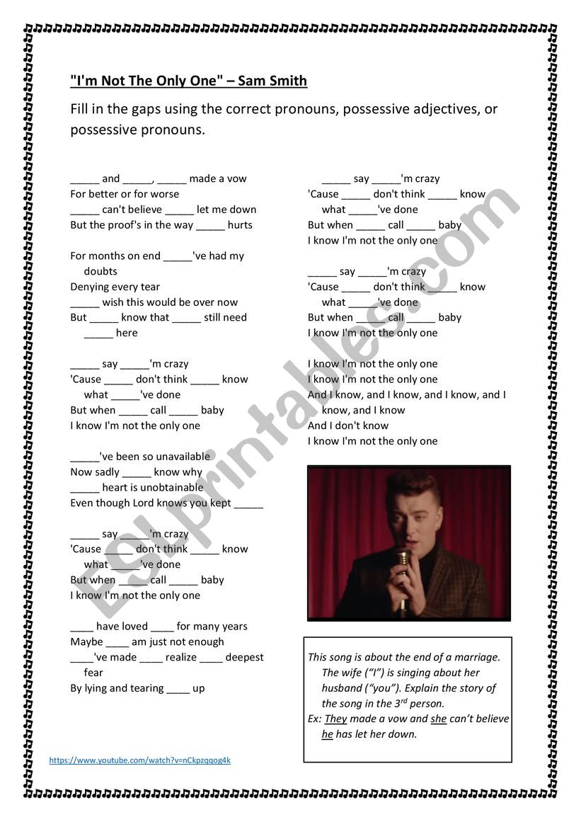 Pronouns And Possessive Adjectives In The Song I M Not The Only One Esl Worksheet By Frausue