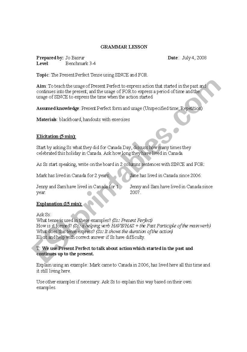 present perfect using since and for