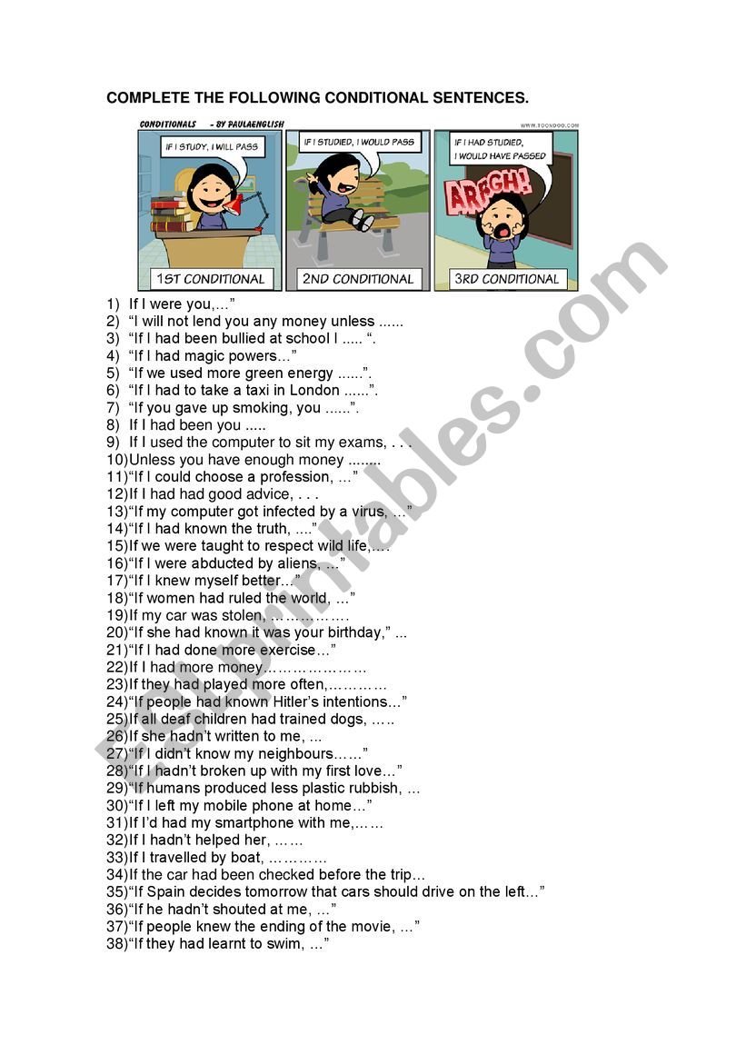 Conditional Sentences Worksheet: complete the conditional sentences (all types)