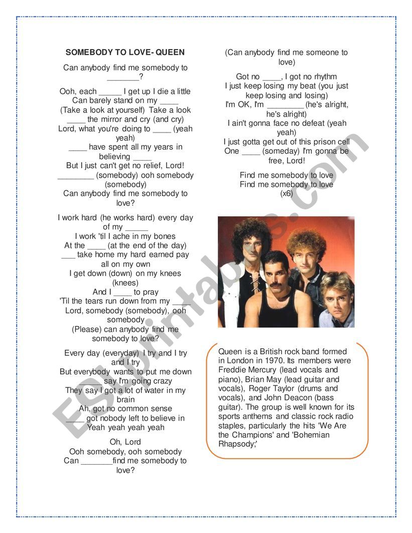 Somebody to love- Fill in the blanks