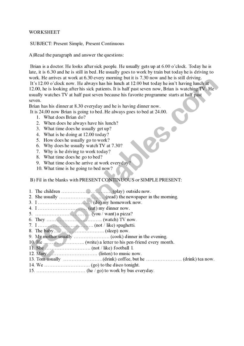 SIMPLE PRESENT TENSE and PRESENT CONTINIOUS TENSE