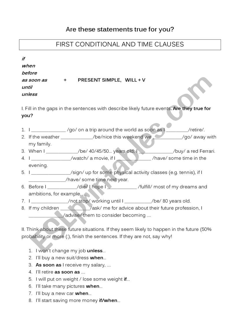 FIRST CONDITIONAL AND TIME CLAUSES - WRITTEN AND ORAL practice