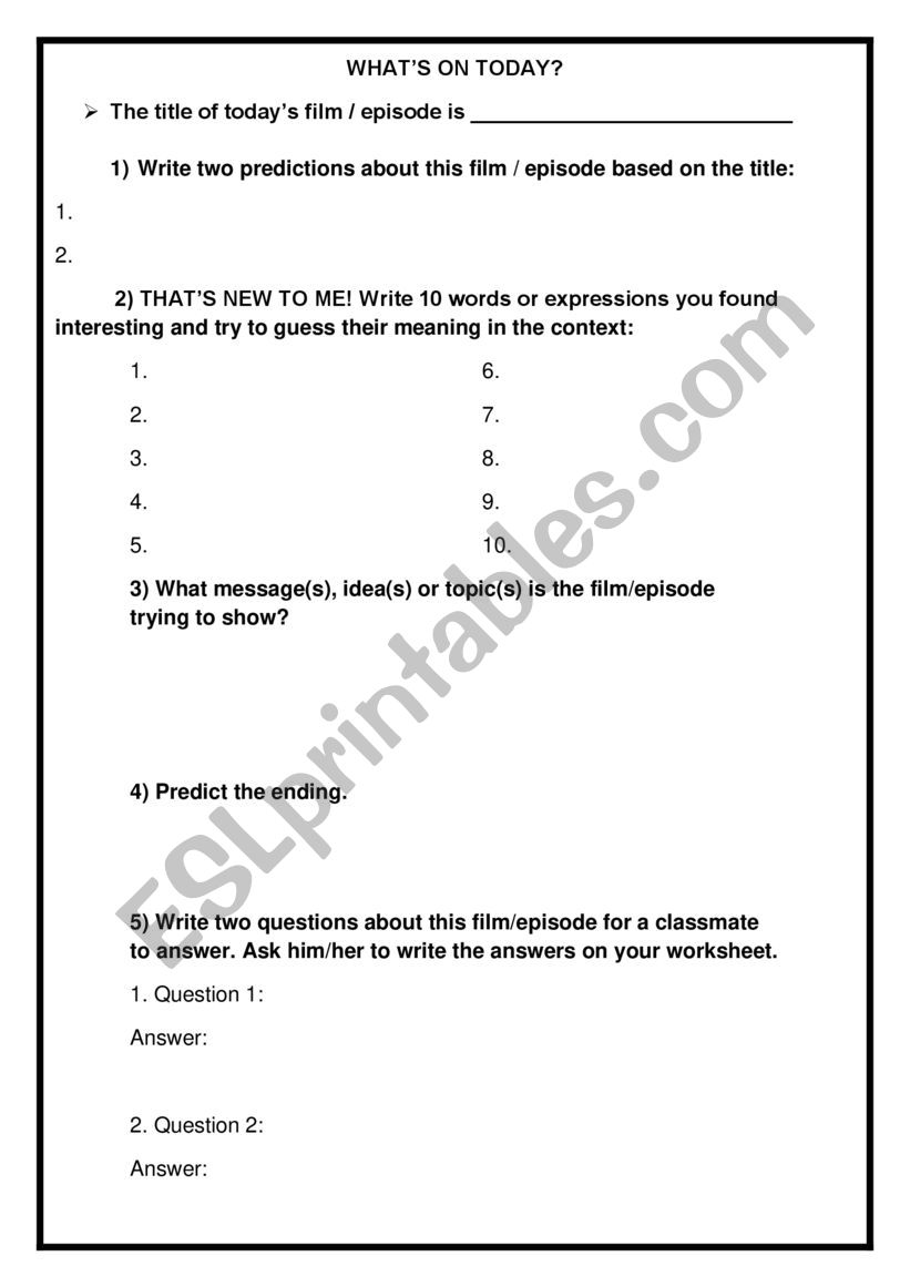 FILMS/EPISODES WORKSHEET. WHATS ON TODAY?