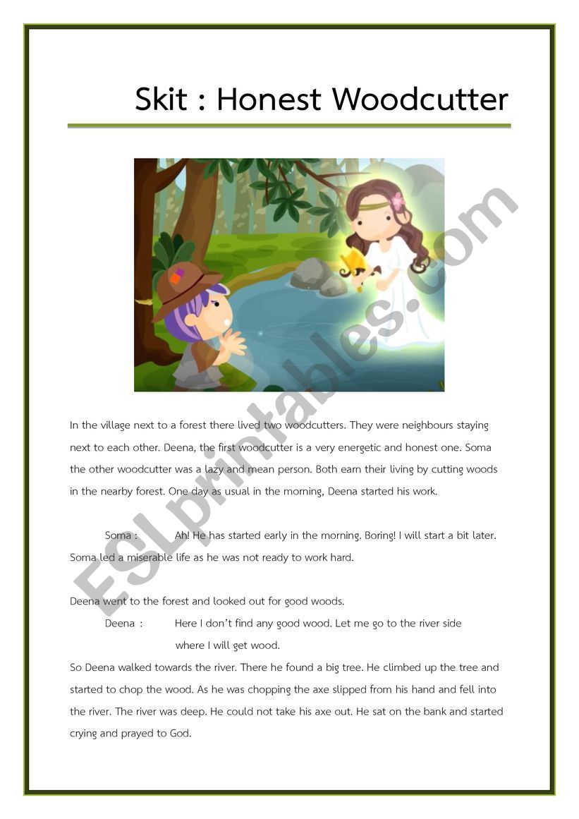 Skit : Honest Wood Cutter worksheet