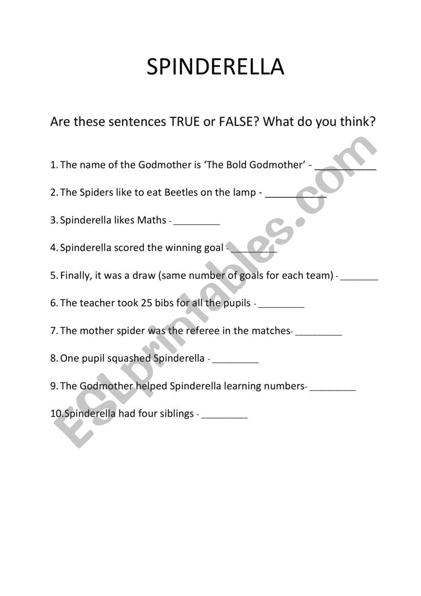 Spinderella -  TRUE or FALSE worksheet