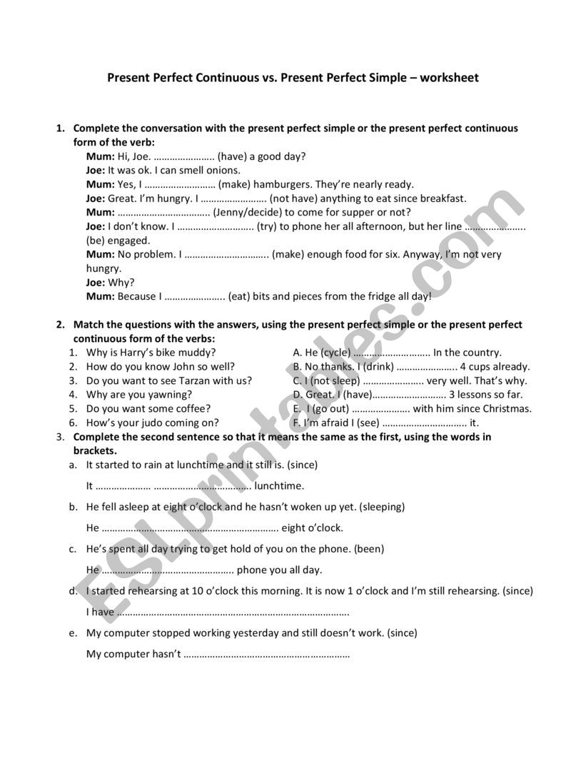 Present Perfect Continuous-Present Perfect Simple