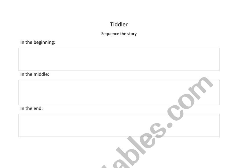 Tiddler sequence the story worksheet