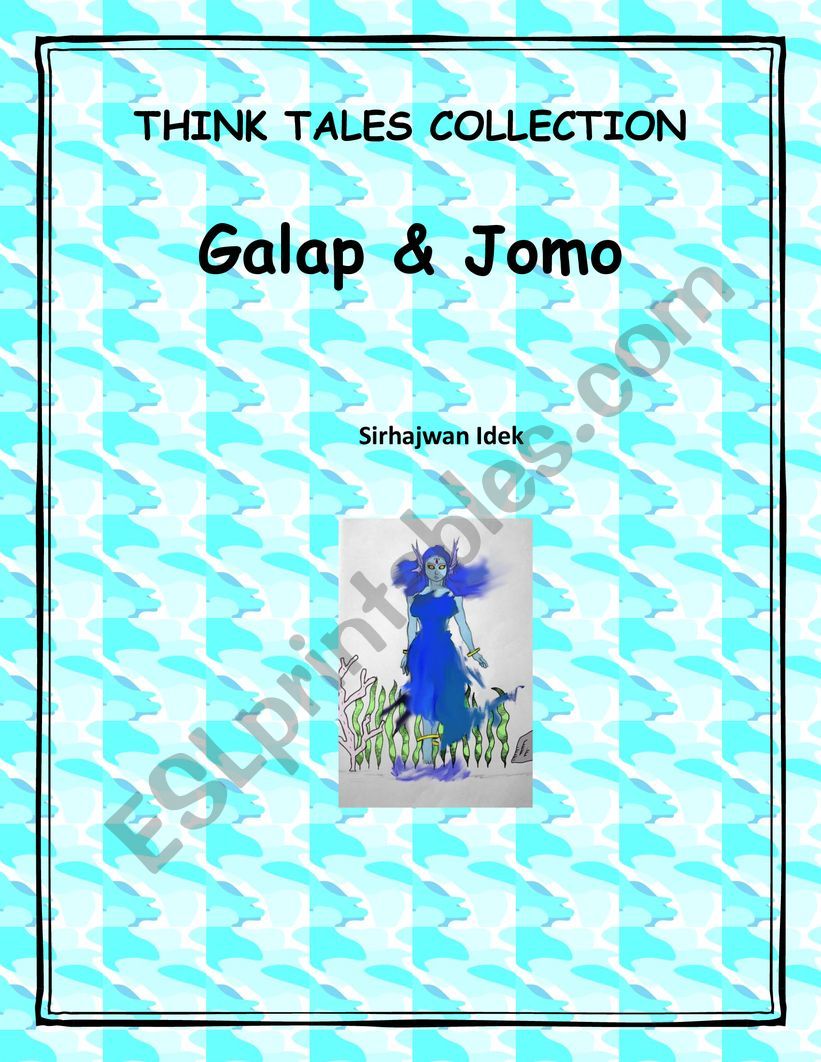 Galap & Jomo ( A Bajau tale) worksheet