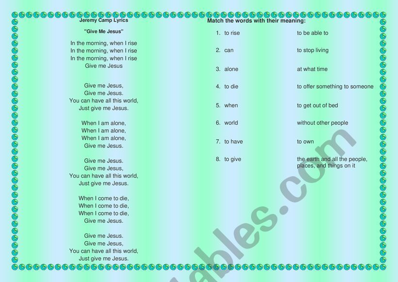 Give me Jesus ( a song) worksheet