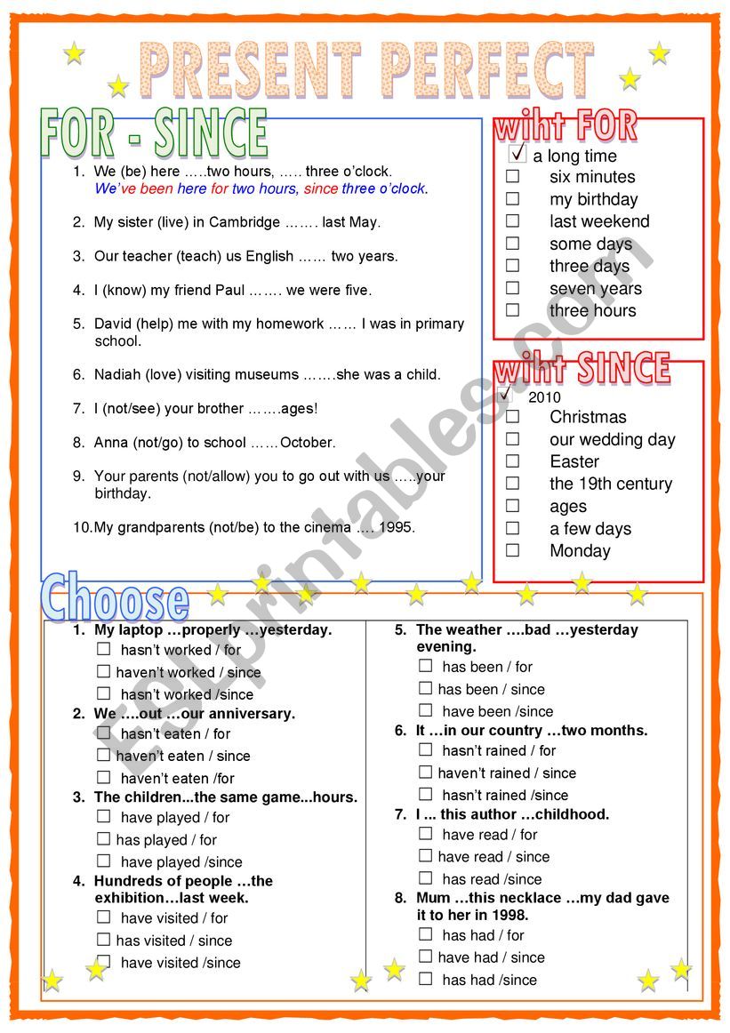 Present Perfect with for or since