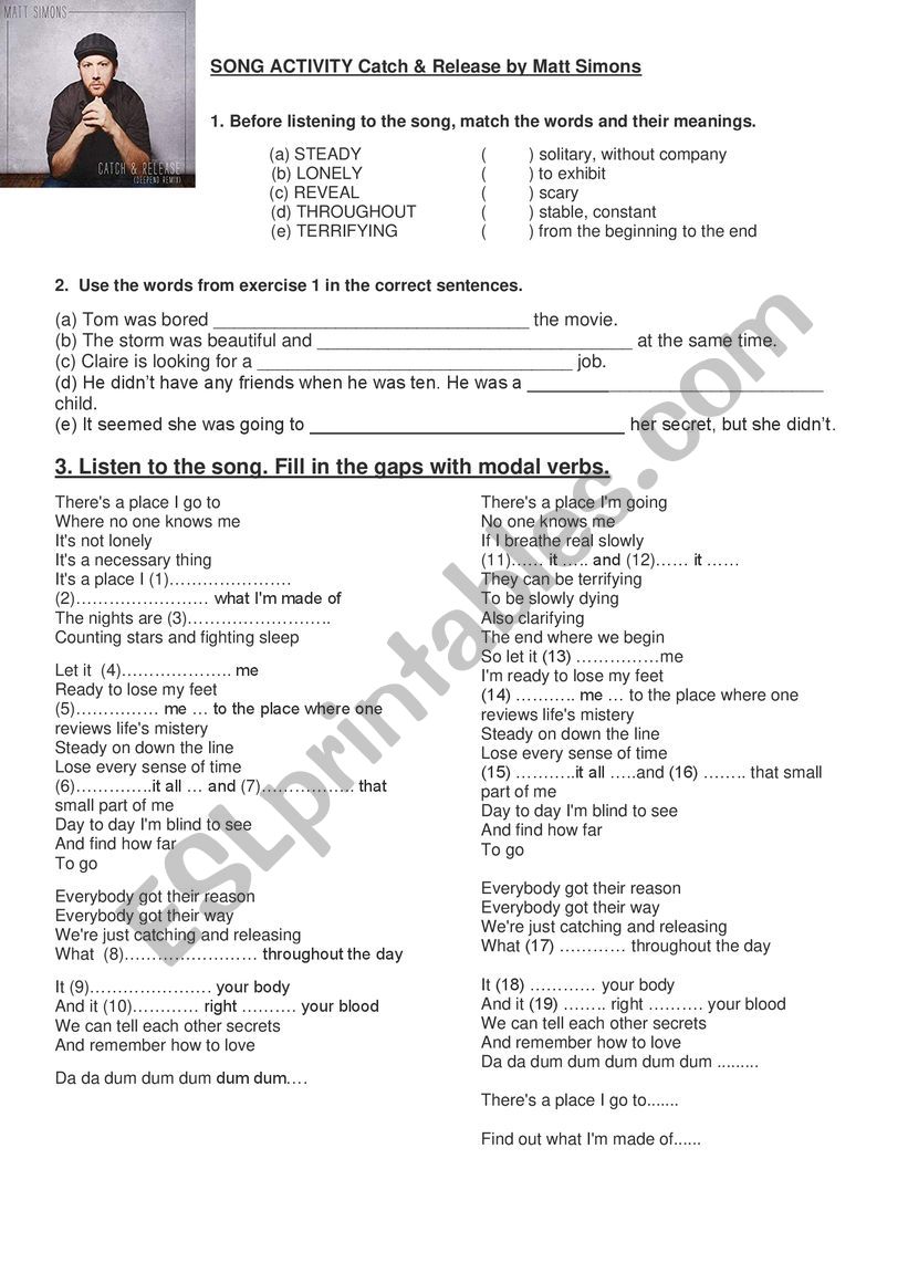 Song Catch & release Modals and phrasal verbs