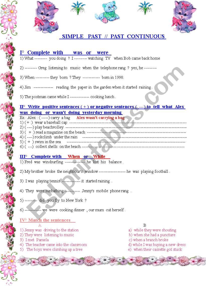 Simple Past - Past continuous :complete worksheet with different exercises 