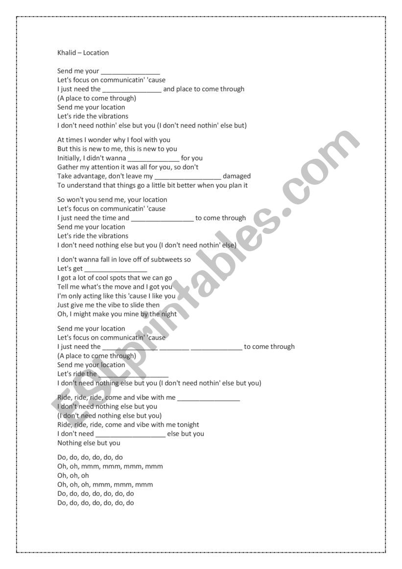 Song Location - by Khalid worksheet