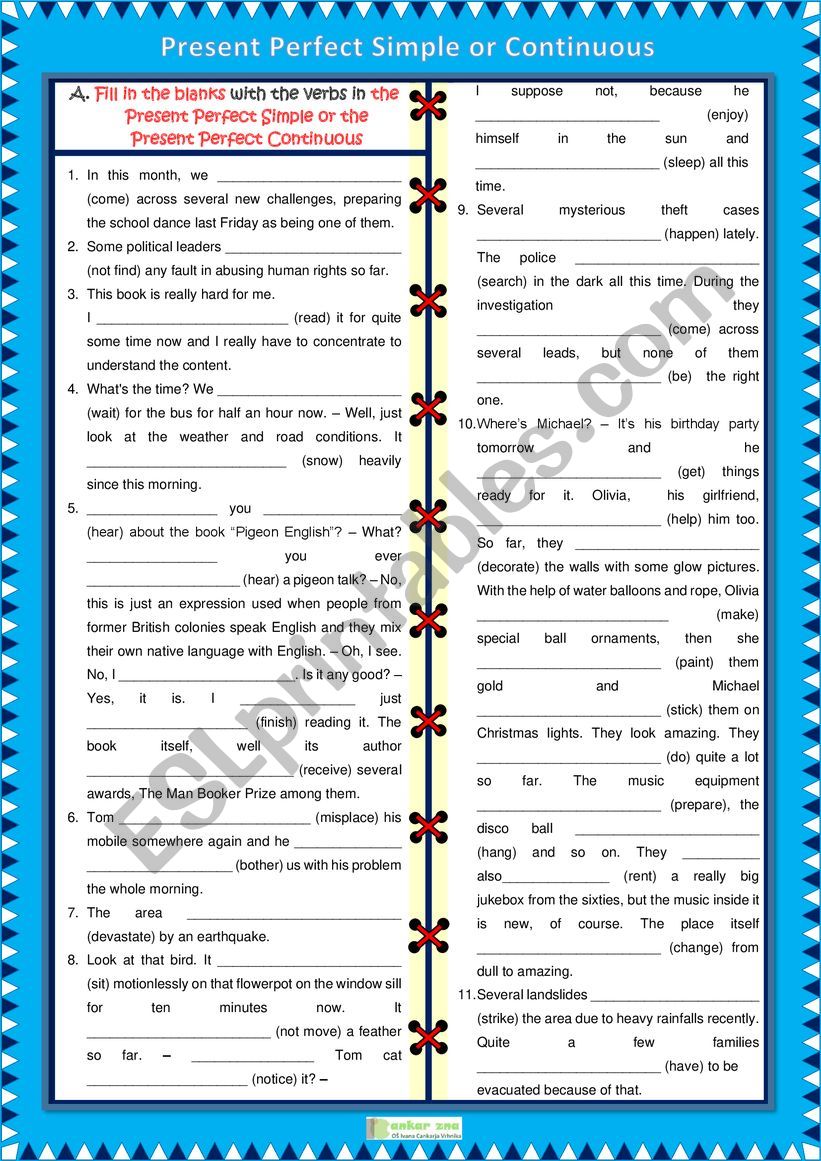 Present Perfect Simple vs Present Perfect Continuous